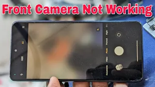 Poco X3 Front Camera Not Working | Front Camera Not Working Poco X3 | Front Camera Not Working