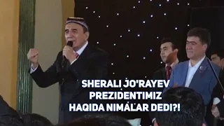 Sherali Jo'rayev Prezidentimiz haqida nimalar dedi?!