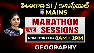 తెలంగాణ SI / కానిస్టేబుల్ MAINS Live Marathon Sessions || Geography || IACE