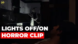 clap clap | Horror light on off scene | bb pprroduction