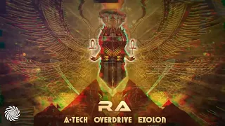 A-Tech & Overdrive & Exolon - Ra