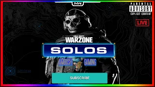 WARZONE SOLOS / CALL OF DUTY  WARZONE 2/ FOR MATURE AUDIENCES ONLY