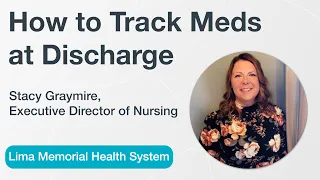 How to Track Meds When Discharging Patients