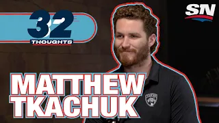 Matthew Tkachuk on Growth, Leadership and Family | 32 Thoughts