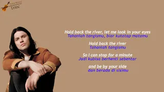 James Bay - Hold Back The River Lyric & terjemahan