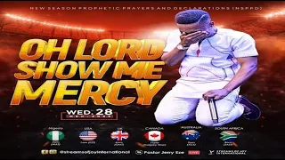 OH LORD SHOW ME MERCY || NSPPD || 28TH DECEMBER 2022