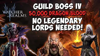 Watcher of Realms Guild Boss IV 50,000+ Dragon Blood with NO Legendary Lords Needed!