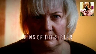 DEADLY WOMEN | Sins Of The Sister | S5E13