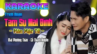 Karaoke Trích Đoạn Tâm Sự Mai Đình - Cổ Thạch Xuyên x Mai Phương Thảo