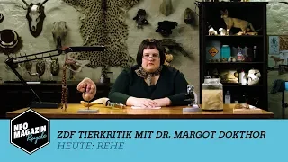 Die ZDF Tierkritik mit Dr. Margot Dokthor: Rehe | NEO MAGAZIN ROYALE mit Jan Böhmermann - ZDFneo