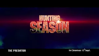 The Predator | Hunting Season | English| September 13 | Fox Star India