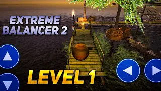 Extreme Balancer 2 Level 1