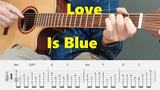 Love Is Blue - Fingerstyle Guitar Tutorial tabs and chords