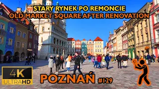 ⁴ᴷ⁶⁰ 🇵🇱 Poznan/Poland | #129 - Old Market Square after renovation | Walking Tour (March 2024) [4K]