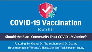 A COVID-19 Vaccine Town Hall in partnership with the African, Caribbean and Black Community
