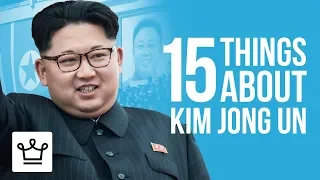 15 Things You Didn't Know About Kim Jong Un