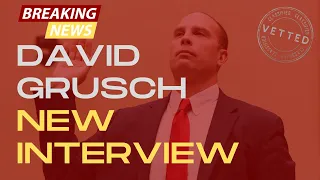 NEW Interview With UFO Whistleblower David Grusch