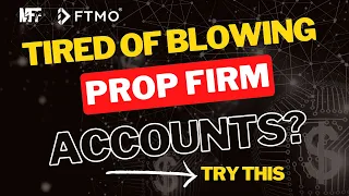 LIVE - How I STOPPED Blowing Up My Prop Firm Account and Became a Successful Forex Trader!