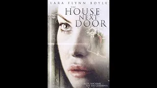 The House Next Door - FULL MOVIE - Lifetime Movies