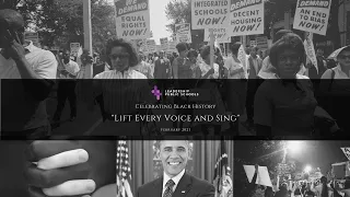 "Lift Every Voice and Sing" - Celebrating Black History Month
