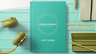 #summary of Ultralearning by Scott Young #audiobook in #english