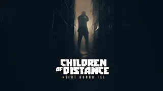 Children of Distance - Miért adnád fel (Official Music Video)