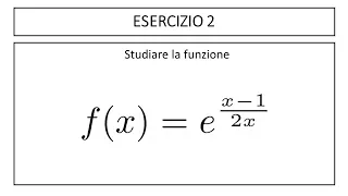 Studio di funzione esponenziale - Esercizio #2