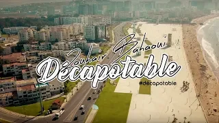 Zouhair Bahaoui - Décapotable (Music Video Teaser) | (زهير البهاوي - دكابوطابل (برومو