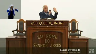 SANTO CULTO A DEUS (VÍDEO) - SAB - 08/07/2023 - 10hs - LUCAS - CAP. 9 VERS. 46