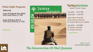 The Resurrection Of Dhul Qarnayn