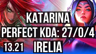 KATA vs IRELIA (MID) | 27/0/4, Legendary, Quadra, 2.6M mastery, 7 solo kills | KR Diamond | 13.21