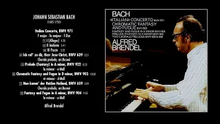 ALFRED BRENDEL plays JOHANN SEBASTIAN BACH: "BWV 971" - "BWV 639" - "BWV 922" (rec. May 27, 1976)