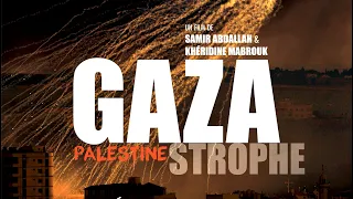 GAZA-STROPHE, Palestine ❘ Film Documentaire ❘ Sub : FR / ENG / ESP / IT / JP