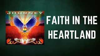 Journey - Faith In The Heartland (Lyrics)