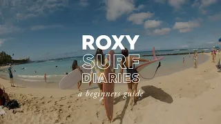 ROXY Surf Diaries: Episode 7 How-To Wax Your Board