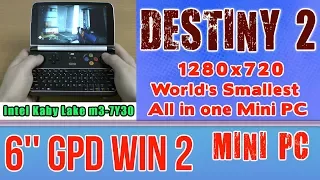 GPD WIN 2 Destiny 2 (PC) on Handheld Mini PC - 256 GB SSD 8GB RAM Intel m3-7Y30 HD 615