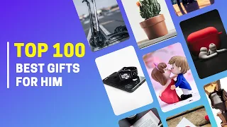 Gifts for Boys - 100 Gift Ideas | Best Birthday Gifts for Boyfriend Brother Husband