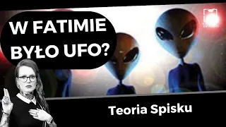 Objawienie fatimskie, czy bliskie spotkanie z UFO?