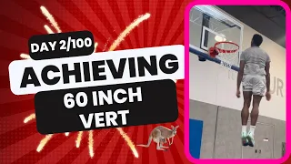 Day 2/100 of achieving a 60 inch vertical jump