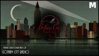 GOTHAM CITY RADIO 2 - Vintage Classic Music | Studying | Relaxing | Sleeping | Gotham ambience