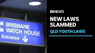 Laws to allow children to be held in watch houses slammed | ABC News