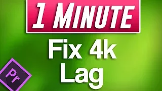 Premiere Pro CC : How to Edit 4k Footage by Fixing Lag (Proxy Tutorial)