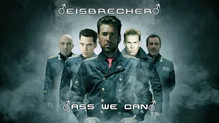 ♂Eisbrecher♂ - ♂Ass We Can♂ (This is Deutsch ♂Right version♂)