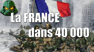 La France dans Warhammer 40K.