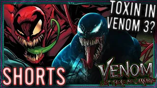 Will TOXIN be in Venom 3? Venom Ending Explained #shorts #venom2 #venom