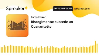 Risorgimento: succede un Quarantotto