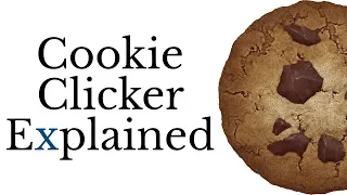 Cookie Clicker Explained