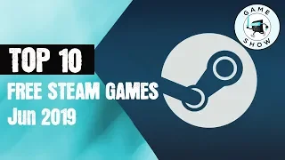 Top 10 Free Steam Games [Jun 2019] | Escape Game Show - top 10 free steam games of 2019