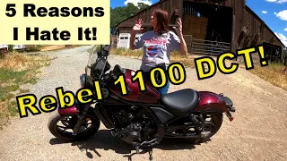 5 Reasons I Hate the 2021 Honda Rebel 1100 DCT!