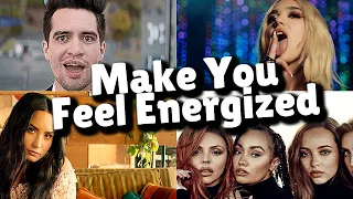 Songs that make you feel energized almost quickly!